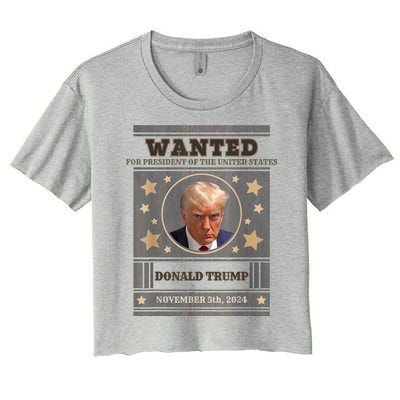 Trump 2024 Wanted For President Of The United States Women's Crop Top Tee