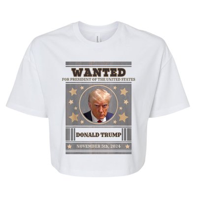 Trump 2024 Wanted For President Of The United States Bella+Canvas Jersey Crop Tee