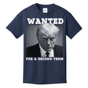 Trump 2024 Wanted For A 2nd Term Kids T-Shirt