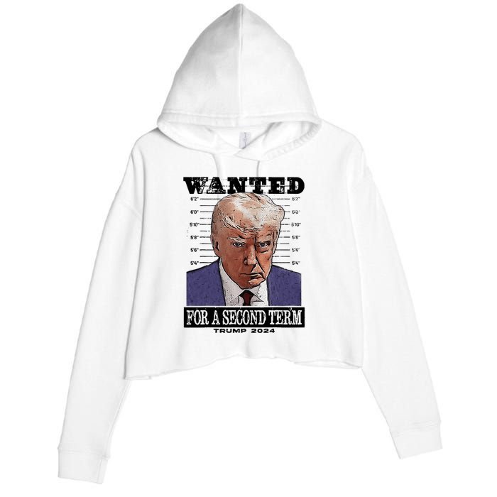 Trump 2024 Wanted For A 2nd Term Crop Fleece Hoodie