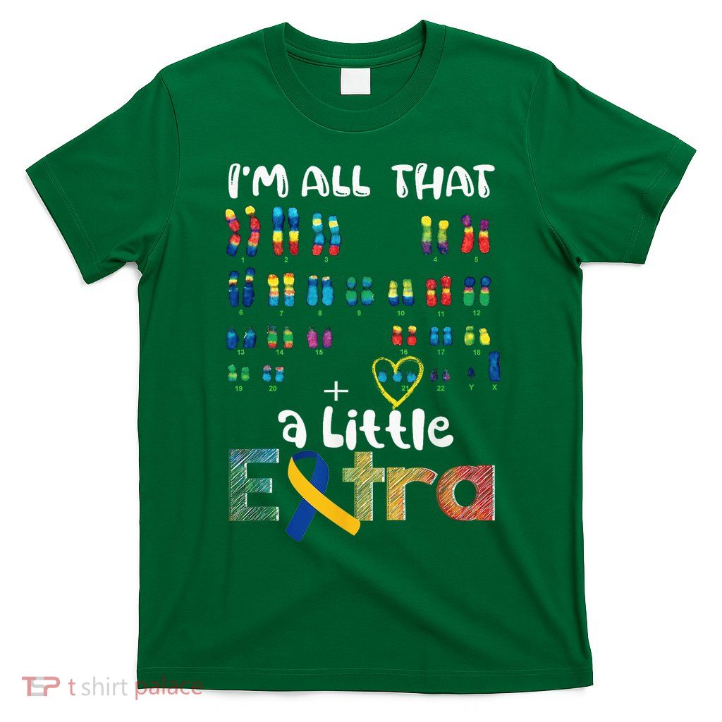 Trisomy 21 XX Extra Chromosome Girl World Down Syndrome Days T-Shirt