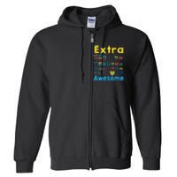 Trisomy 21 XX Extra Chromosome World Down Syndrome Day Full Zip Hoodie