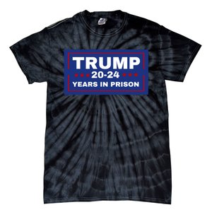 Trump 20,24 Years In Prison, Democrats Liberals Tie-Dye T-Shirt