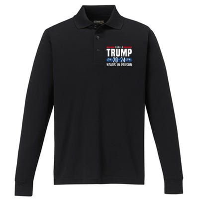 Trump 20,24 Years In Prison, Democrats Liberals Performance Long Sleeve Polo