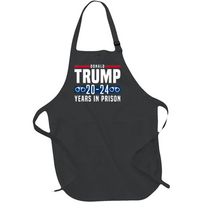 Trump 20,24 Years In Prison, Democrats Liberals Full-Length Apron With Pockets