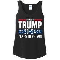 Trump 20,24 Years In Prison, Democrats Liberals Ladies Essential Tank