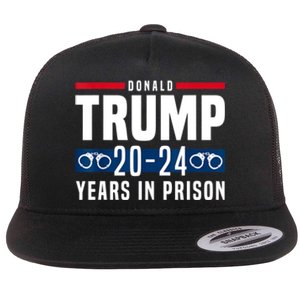 Trump 20,24 Years In Prison, Democrats Liberals Flat Bill Trucker Hat