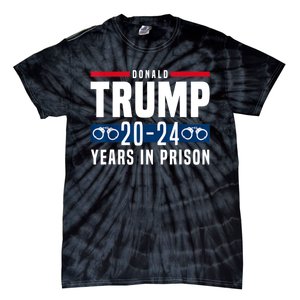 Trump 20,24 Years In Prison, Democrats Liberals Tie-Dye T-Shirt