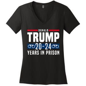 Trump 20,24 Years In Prison, Democrats Liberals Women's V-Neck T-Shirt