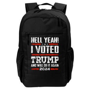 Trump 2024 Yeah! I Voted Trump And Will Do It Again Daily Commute Backpack