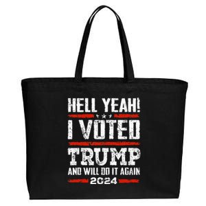 Trump 2024 Yeah! I Voted Trump And Will Do It Again Cotton Canvas Jumbo Tote