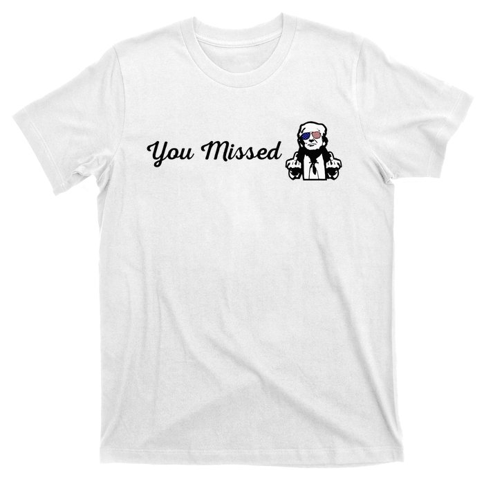 Trump 2024 You Missed Butler Pa Rally Patriotic Flag T-Shirt