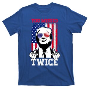 Trump 2024 You Missed Twice Funny Trump Assassination Attempt Gift T-Shirt