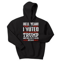 Trump 2024 Yeah! I Voted Trump And Will Do It Again Funny Kids Hoodie