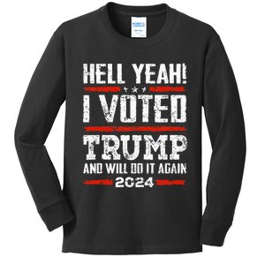 Trump 2024 Yeah! I Voted Trump And Will Do It Again Funny Kids Long Sleeve Shirt