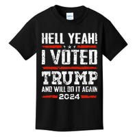 Trump 2024 Yeah! I Voted Trump And Will Do It Again Funny Kids T-Shirt