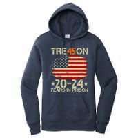 Tre45on 2024 Years In Prison AntI Trump 2024 Women's Pullover Hoodie