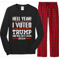 Trump 2024 Yeah! I Voted Trump And Will Do It Again Funny Long Sleeve Pajama Set