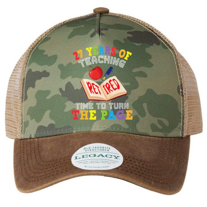 Teacher 27 Years Of Teaching Retired Time To Turn The Page Legacy Tie Dye Trucker Hat