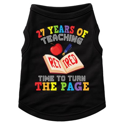 Teacher 27 Years Of Teaching Retired Time To Turn The Page Doggie Tank
