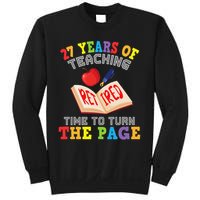 Teacher 27 Years Of Teaching Retired Time To Turn The Page Sweatshirt