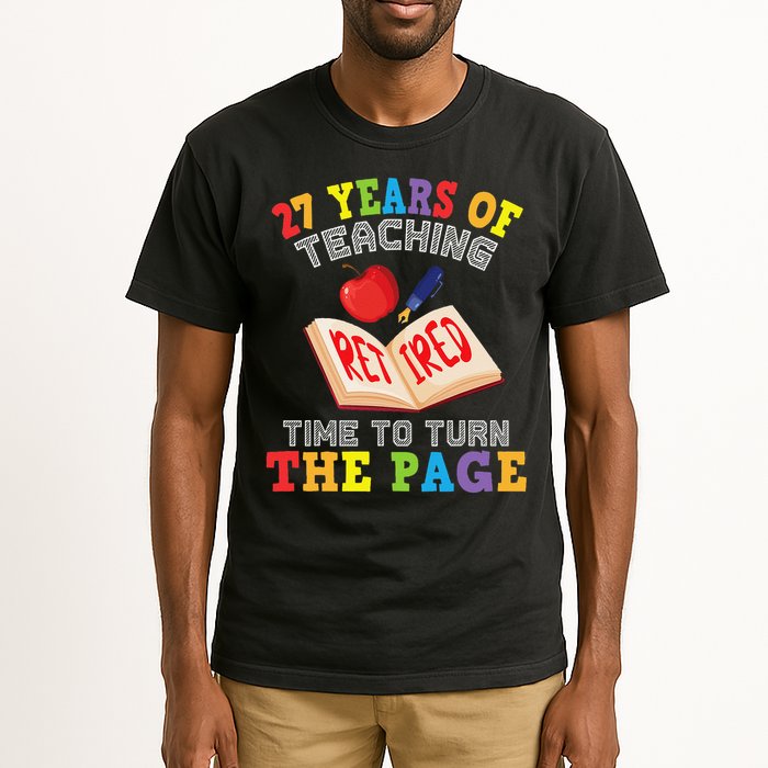 Teacher 27 Years Of Teaching Retired Time To Turn The Page Tall T-Shirt