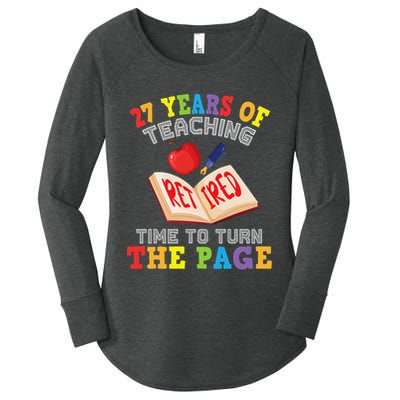 Teacher 27 Years Of Teaching Retired Time To Turn The Page Women's Perfect Tri Tunic Long Sleeve Shirt