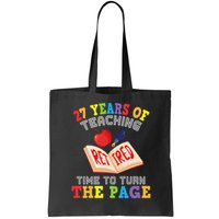 Teacher 27 Years Of Teaching Retired Time To Turn The Page Bag