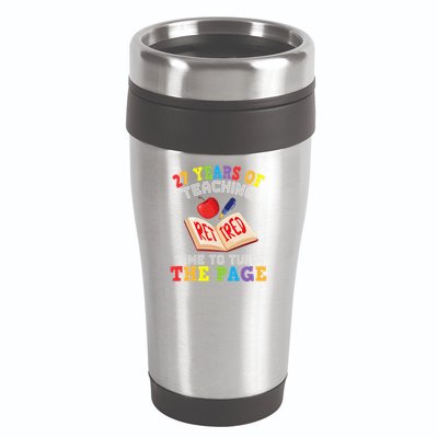Teacher 27 Years Of Teaching Retired Time To Turn The Page 16oz Travel Tumbler
