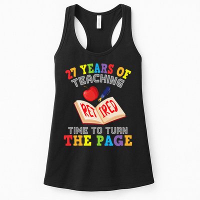 Teacher 27 Years Of Teaching Retired Time To Turn The Page Womens Tank Top