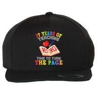 Teacher 27 Years Of Teaching Retired Time To Turn The Page Wool Snapback Cap