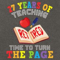 Teacher 27 Years Of Teaching Retired Time To Turn The Page Cotton Canvas Backpack