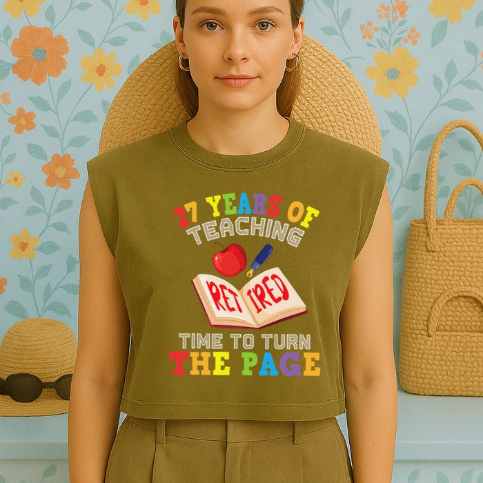 Teacher 27 Years Of Teaching Retired Time To Turn The Page Garment-Dyed Women's Muscle Tee