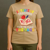Teacher 27 Years Of Teaching Retired Time To Turn The Page T-Shirt