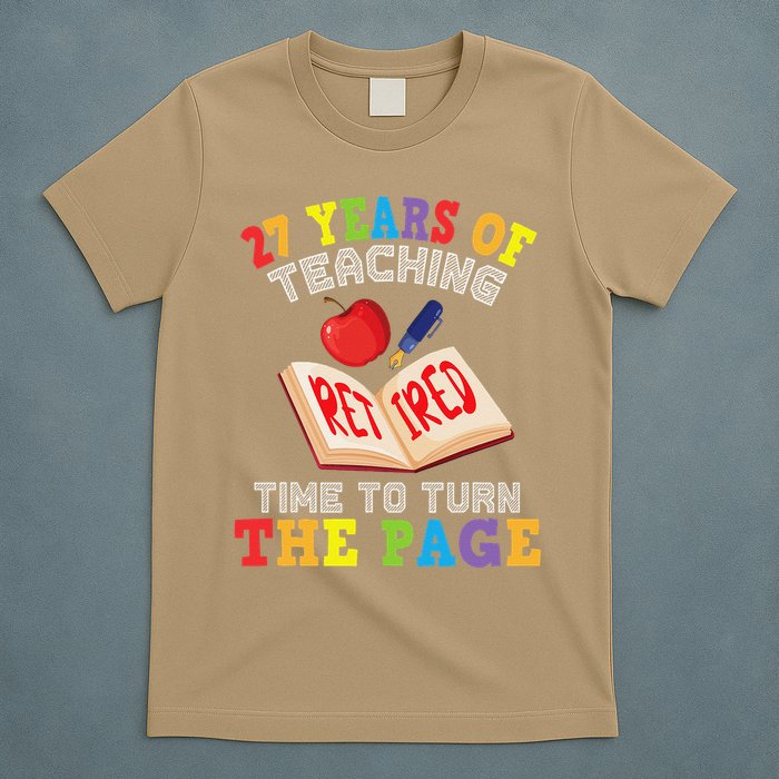 Teacher 27 Years Of Teaching Retired Time To Turn The Page T-Shirt