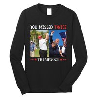 Trump 2024 You Missed Twice Golf Political Long Sleeve Shirt