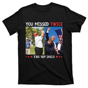 Trump 2024 You Missed Twice Golf Political T-Shirt