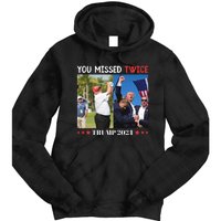 Trump 2024 You Missed Twice Golf Political Tie Dye Hoodie