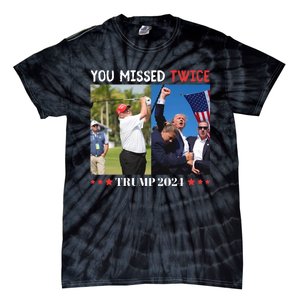 Trump 2024 You Missed Twice Golf Political Tie-Dye T-Shirt