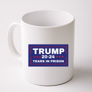 Trump 2024 Years In Prison Democrats Liberals Vote Blue Coffee Mug