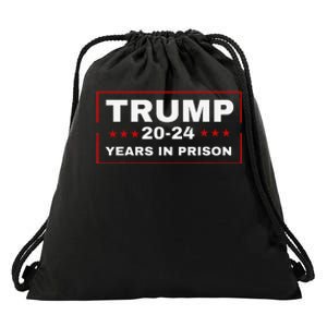 Trump 2024 Years in Prison Democrats Liberals Vote Blue Drawstring Bag