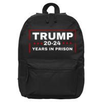 Trump 2024 Years in Prison Democrats Liberals Vote Blue 16 in Basic Backpack