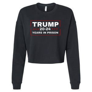 Trump 2024 Years in Prison Democrats Liberals Vote Blue Cropped Pullover Crew