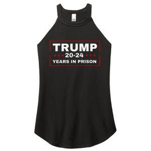 Trump 2024 Years in Prison Democrats Liberals Vote Blue Women's Perfect Tri Rocker Tank