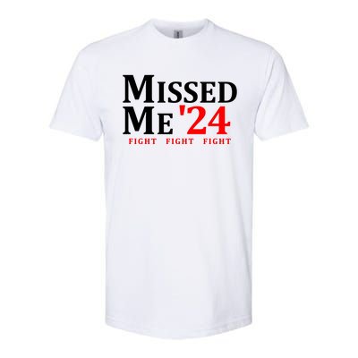 Trump 24 You Missed Me Softstyle CVC T-Shirt