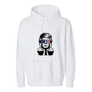 Trump 2024 You Missed Funny Donald Trump Garment-Dyed Fleece Hoodie