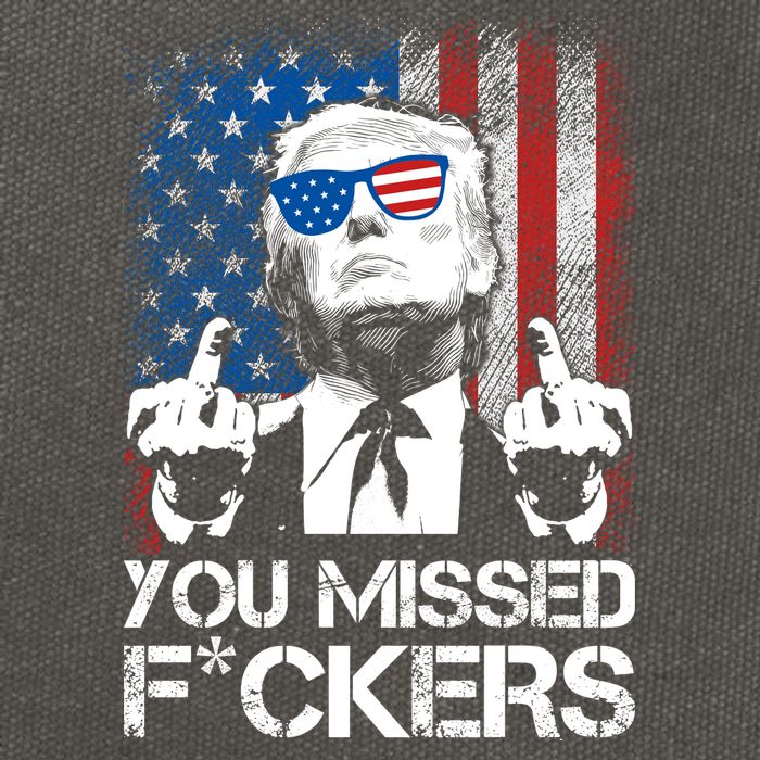 Trump 2024 You Missed Fuckers You Best Not Miss Cotton Canvas Backpack