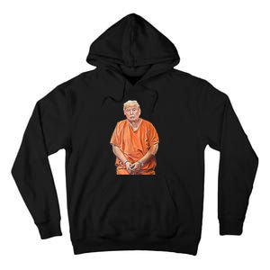 Trump 2024 Years In Prison Funny AntiTrump Tall Hoodie