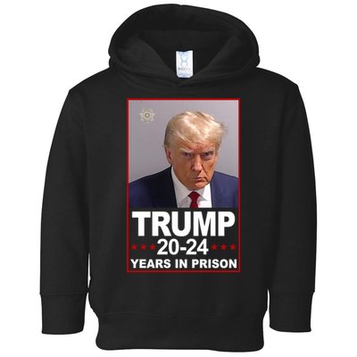 Trump 2024 Years In Prison Mugshot Election Toddler Hoodie