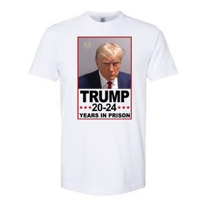 Trump 2024 Years In Prison Mugshot Election Softstyle CVC T-Shirt